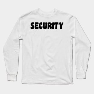 Security Long Sleeve T-Shirt